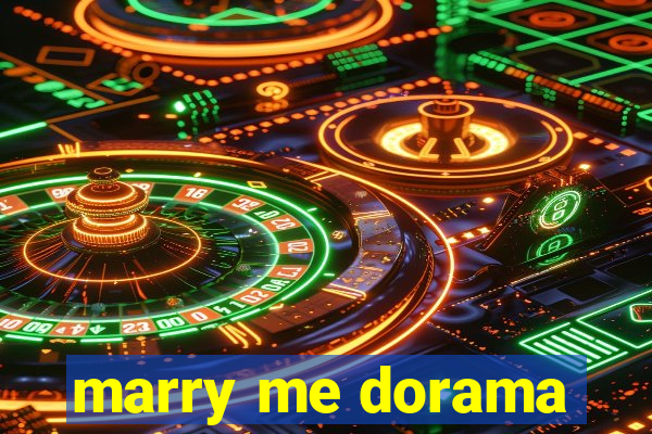 marry me dorama